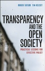 Cover: Transparency and the Open Society - Policy Press