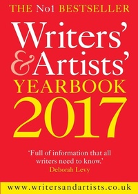 Abbildung von: Writers' & Artists' Yearbook 2017 - Bloomsbury Yearbooks