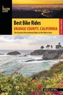 Cover: Best Bike Rides Orange County, California - Falcon Guides