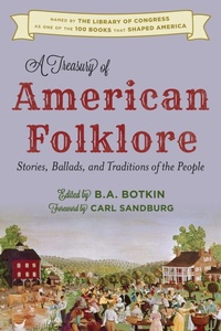 Enlarge image Cover: A Treasury of American Folklore - Globe Pequot Press