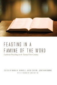 Enlarge image Cover: Feasting in a Famine of the Word - Wipf & Stock Publishers