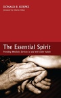 Cover: The Essential Spirit - Wipf & Stock Publishers
