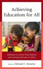 Cover: Achieving Education for All - Lexington Books