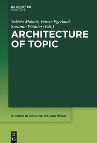 Enlarge image Cover: Architecture of Topic - De Gruyter Mouton