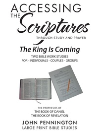 Enlarge image Cover: Accessing the Scriptures - WestBow Press