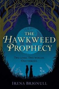 Enlarge image Cover: The Hawkweed Prophecy - Hachette Book Group