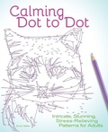 Cover: Calming Dot to Dot - Ulysses Press