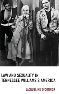Cover: Law and Sexuality in Tennessee Williams's America - Fairleigh Dickinson University Press