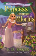 Cover: Princess between Worlds - Bloomsbury Childrens Books