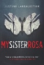 Cover: My Sister Rosa - Soho Teen