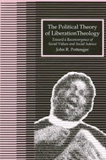 Cover: The Political Theory of Liberation Theology - State University of New York Press