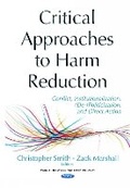 Cover: Critical Approaches to Harm Reduction - Nova Science Publishers Inc