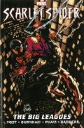 Cover: Scarlet Spider Volume 3: Wolves At The Gate - Marvel Comics