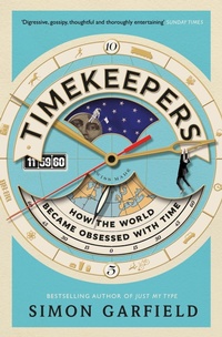 Enlarge image Cover: Timekeepers - Canongate Books