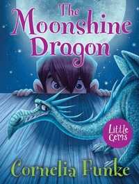 Enlarge image Cover: The Moonshine Dragon - Barrington Stoke Ltd