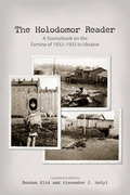 Cover: The Holodomor Reader - Canadian Institute of Ukrainian Studies