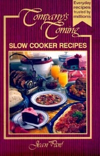 Abbildung von: Slow Cooker Recipes - Company's Coming Publishing