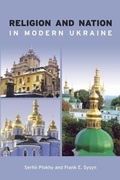 Cover: Religion and Nation in Modern Ukraine - Canadian Institute of Ukrainian Studies