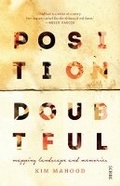 Cover: Position Doubtful: Mapping landscapes and memories - Scribe Publications