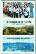 Cover: The Island of St Helena South Atlantic Ocean - Battlebridge Publications