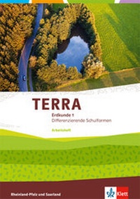Abbildung von: TERRA Erdkunde 1. Differenzierende Ausgabe Rheinland-Pfalz, Saarland - Klett