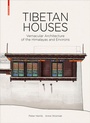 Cover: Tibetan Houses - Birkhäuser Verlag GmbH
