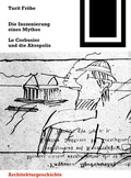 Cover: Die Inszenierung eines Mythos - Birkh&auml;user
