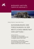 Cover: Ausgrabungen und Forschungen in der Westlichen Oberstadt von Hattusa I - De Gruyter