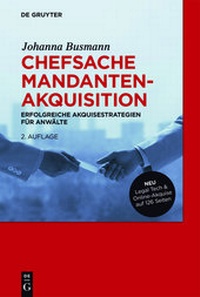 Enlarge image Cover: Chefsache Mandantenakquisition - De Gruyter