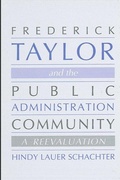 Cover: Frederick Taylor and the Public Administration Community - State University of New York Press