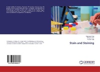 Enlarge image Cover: Stain and Staining - LAP Lambert Academic Publishing