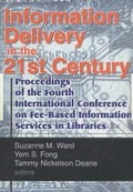 Cover: Information Delivery in the 21st Century - Haworth Press Inc