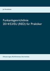 Abbildung von: Funkanlagenrichtlinie 2014/53/EU (RED) für Praktiker - BoD - Books on Demand