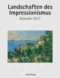 Cover: Landschaften des Impressionismus 2017 - Emil Fink Verlag