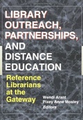 Cover: Library Outreach, Partnerships, and Distance Education - Haworth Press Inc