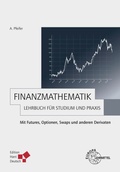 Cover: Finanzmathematik - Lehrbuch f&uuml;r Studium und Praxis - Europa-Lehrmittel
