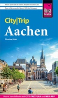 Abbildung von: Reise Know-How CityTrip Aachen - Reise Know-How Verlag Peter Rump GmbH