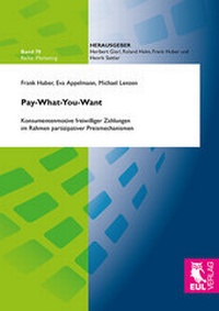 Enlarge image Cover: Pay-What-You-Want - Josef Eul Verlag