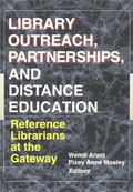 Cover: Library Outreach, Partnerships, and Distance Education - Haworth Press Inc
