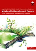 Cover: M&auml;rchen f&uuml;r Menschen mit Demenz - Vincentz Network