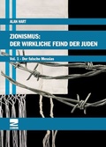 Cover: Zionismus: Der wirkliche Feind der Juden Band 1 - Zambon Verlag & Vertrieb