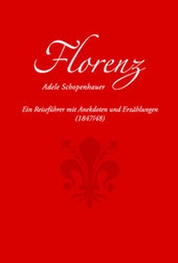 Abbildung von: Florenz - VDG Weimar - Verlag und Datenbank für Geisteswissenschaften