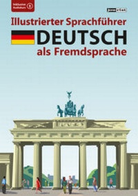 Abbildung von: Illustrierter Sprachführer Deutsch als Fremdsprache - Jourist Verlags GmbH