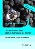 Cover: Die Exzellenz-Formel - Das Handwerkszeug f&uuml;r Berater - Gordon's Arcade