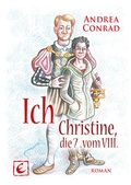 Cover: Ich, Christine - die 7. vom VIII - Edition Ecrilis