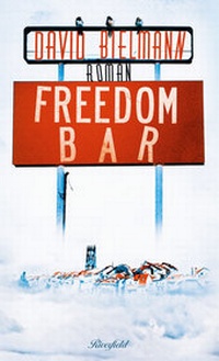Enlarge image Cover: Freedom Bar - Riverfield Verlag GmbH