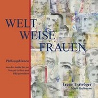 Enlarge image Cover: WELT WEISE FRAUEN - Christel Göttert Verlag