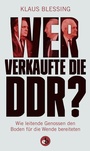 Cover: Wer verkaufte die DDR? - edition berolina