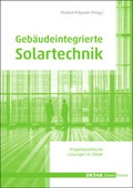 Cover: Geb&auml;udeintegrierte Solartechnik - Detail Architecture