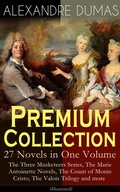Cover: ALEXANDRE DUMAS Premium Collection - 27 Novels in One Volume - e-artnow